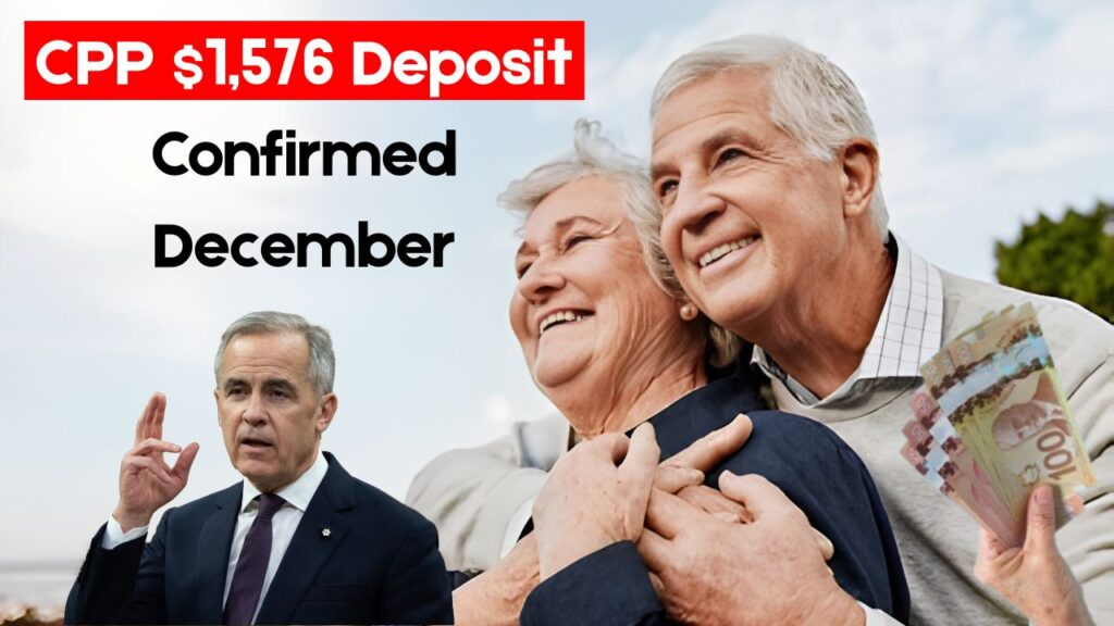 CPP Direct Deposit of $1,576 Set for December