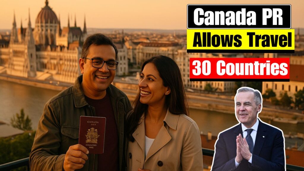 Canada PR Visa-Free Travel