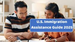 Immigration Assistance in the U.S. 2025: Everything Newcomers Should Know Before Settling