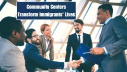 Top 7 Ways Community Centers Help Immigrants Settle in the United States (2025 Guide)